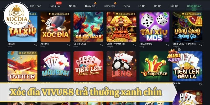 Xóc đĩa VIVU88 trả thưởng xanh chín