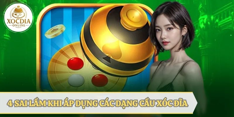 4 Sai lầm khi áp dụng các dạng cầu xóc đĩa