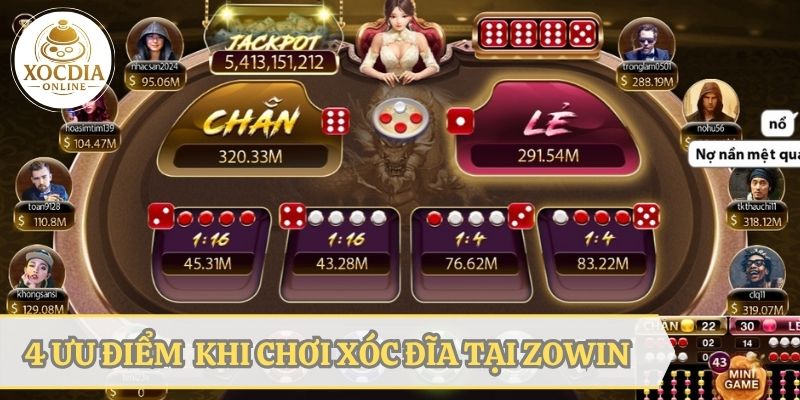 4 ưu điểm nổi bật khi chơi xóc đãi tại ZOWIN