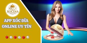 Top 5 app xóc đĩa online uy tín và đẳng cấp nhất chấu Á