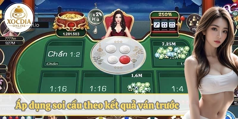 Áp dụng soi cầu theo kết quả ván trước
