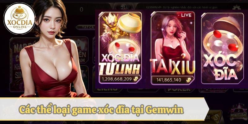 Các thể loại xóc đĩa tại Gemwin