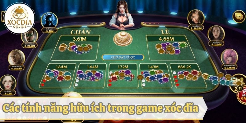 Các tính năng hữu ích trong game xóc đĩa