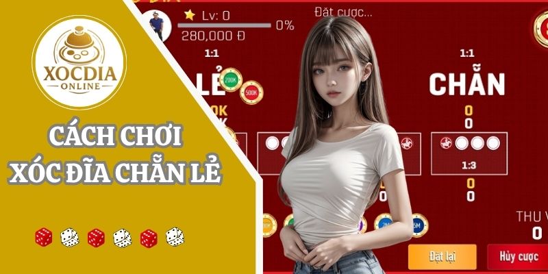 6 cách chơi xóc đĩa chẵn lẻ tăng xác suất thắng cược