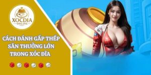 cach danh gap thep xoc dia anh bia