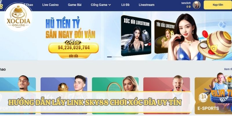 Cách lấy link SKY88 chơi xóc đĩa an toàn, uy tín