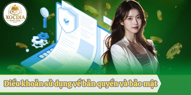 Cập nhật nội dung điều khoản sử dụng về bản quyền và bảo mật