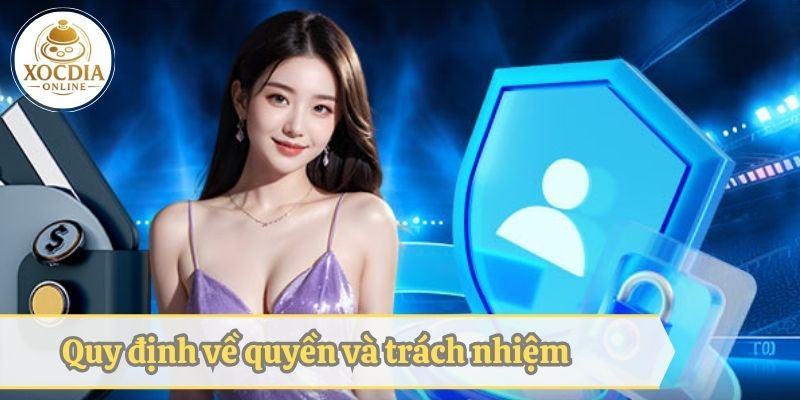 Chính sách bảo mật quy định về quyền và trách nhiệm