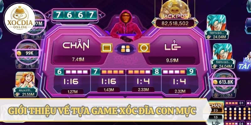 Giới thiệu tổng quan về trò chơi xóc đĩa con mực