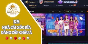 K8 | Sân chơi xóc đĩa chuyên nghiệp, tốc độ trả thưởng nhanh