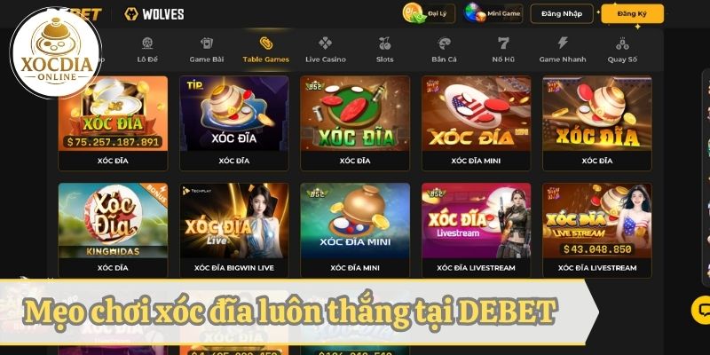 Mẹo chơi xóc đĩa luôn thắng tại DEBET