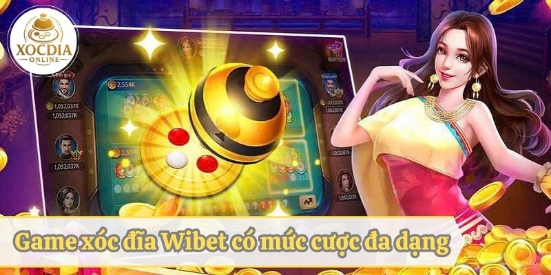 Nhà cái cập nhật mức tiền đặt cược chơi xóc đĩa đa dạng