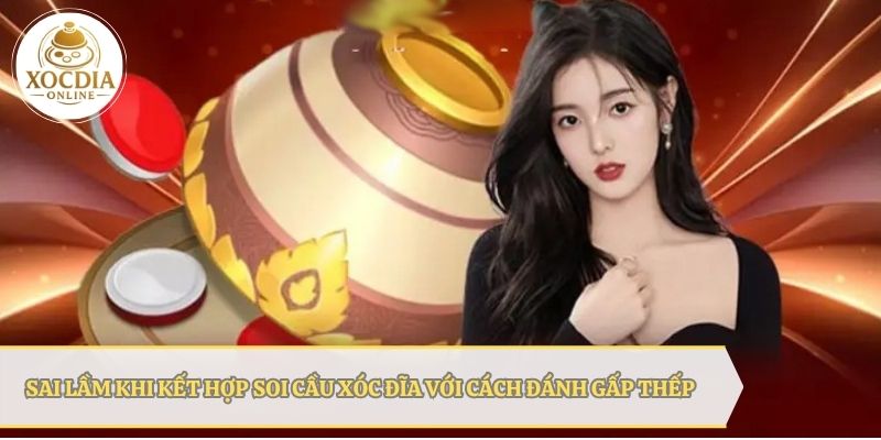 Sai lầm kết hợp các dạng cầu xóc đĩa với cách đánh gấp thếp