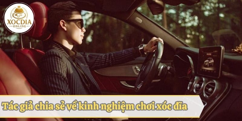 Tác giả Tạ Văn Đảm chia sẻ các kinh nghiệm chơi xóc đĩa hiệu quả