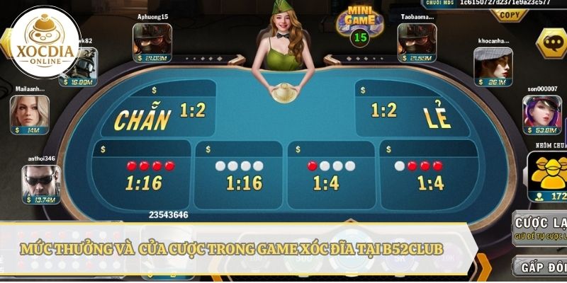 Tỷ lệ thưởng và cửa cược trong game xóc đĩa tại cổng game B52 Club