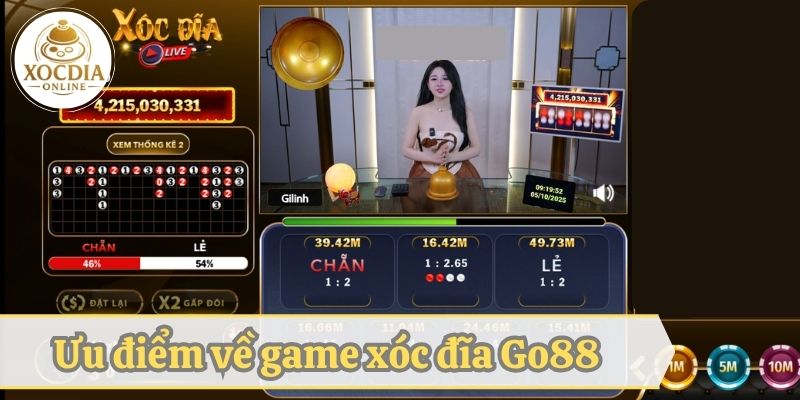 Ưu điểm về game xóc đĩa tại cổng game Go88
