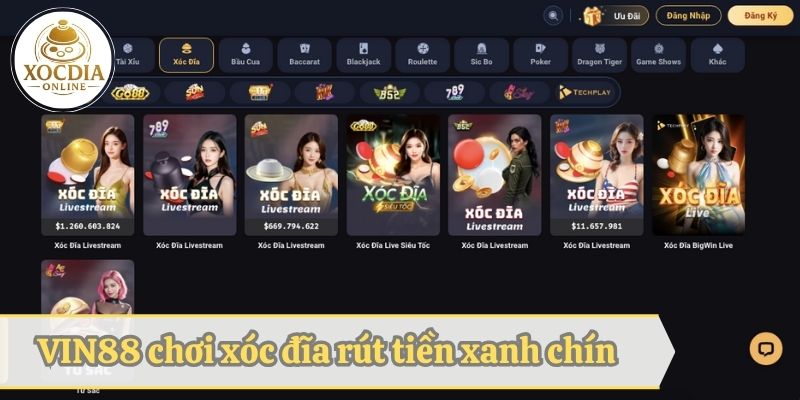VIN88 chơi xóc đĩa rút tiền xanh chín