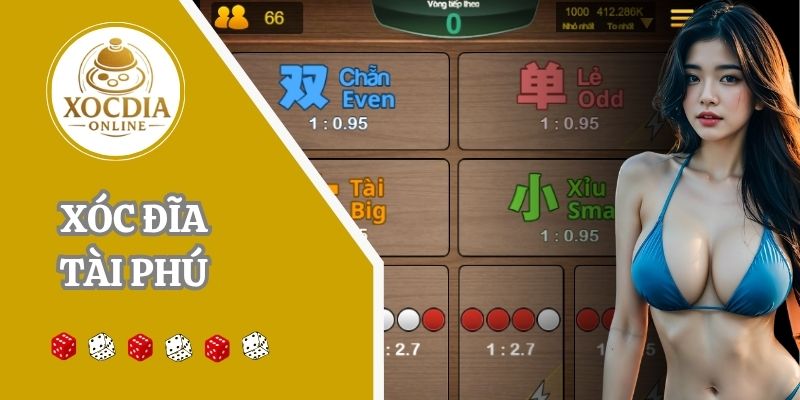 Xóc đĩa tài phú: Trò chơi đổi thưởng hấp dẫn năm 2025